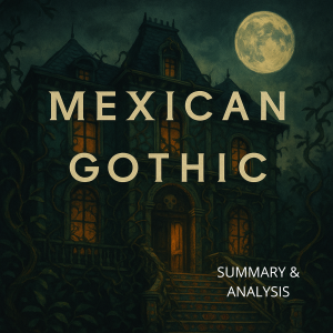 Mexican Gothic: Book summary & analysis-logo