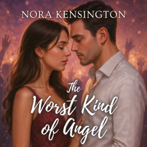 The Worst Kind of Angel