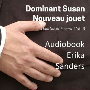 Dominant Susan. Nouveau Jouet
