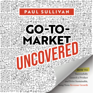 Go-To-Market Uncovered