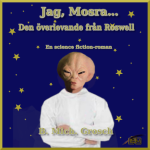 Jag, Mosra…