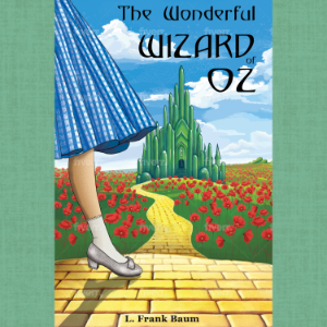 The Wonderful Wizard of Oz