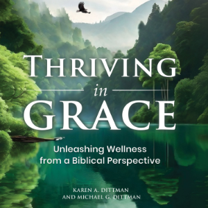 Thriving in Grace