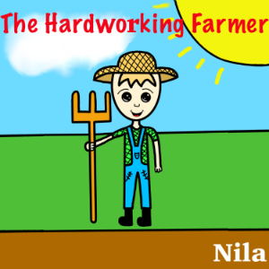 The Hardworking Farmer
