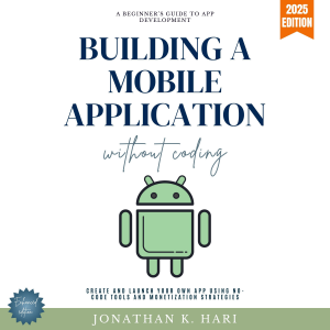 Build a Mobile Application Without Coding:
