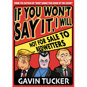If You Won't Say It, I Will
