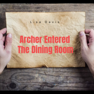 Archer Entered The Dining Room-logo