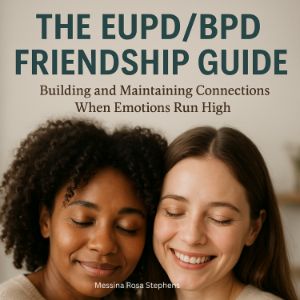The EUPD/BPD Friendship Guide