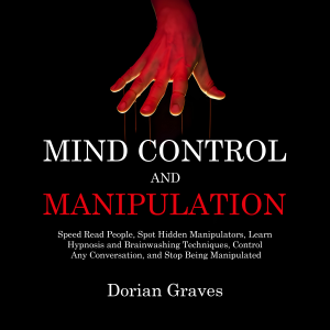 Mind Control and Manipulation