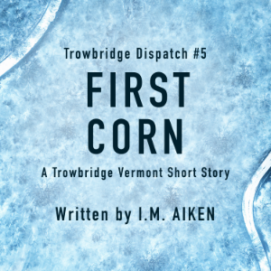 First Corn