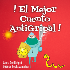 ¡El Mejor Cuento Antigripal!