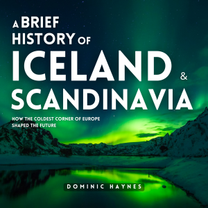 A Brief History of Iceland & Scandinavia 2 in 1