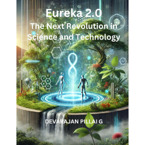 Eureka 2.0: The Next Revolution in Science and Technology