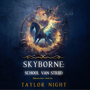 Skyborne: School van Strijd (Skyborne Serie—Boek Eén)