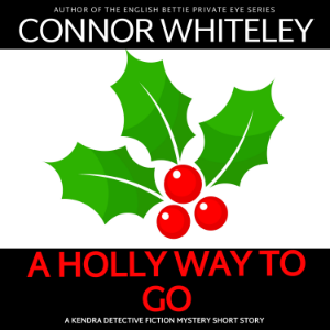A Holly Way To Go