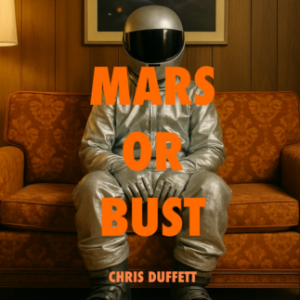 Mars or Bust
