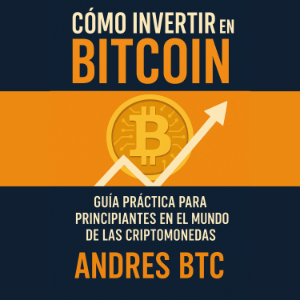 Cómo Invertir en Bitcoin