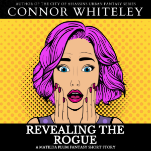 Revealing The Rogue