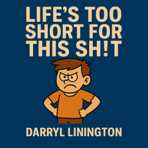Life's Too Short For This Sh!t!-logo