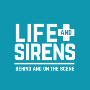 Life and Sirens