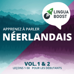 Apprenez à parler néerlandais. Vol. 1 & 2.
