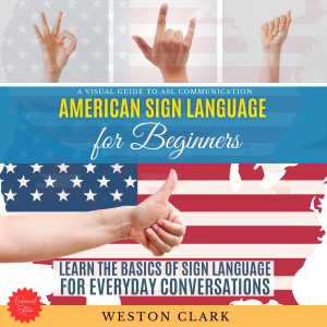 American Sign Language for Beginners: