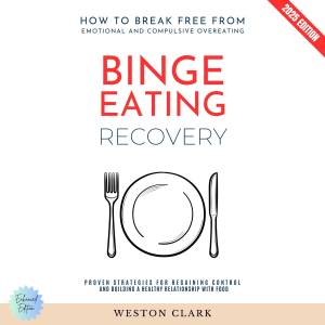 Binge Eating Recovery: