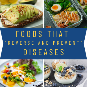 Foods That “Reverse and Prevent” Diseases:::