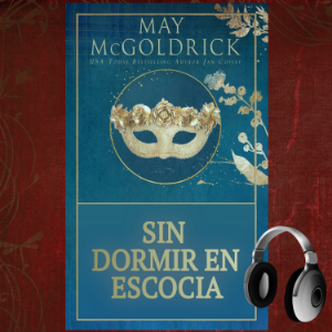 Sin Dormir en Escocia