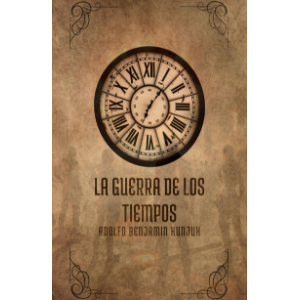 La Guerra de los Tiempos