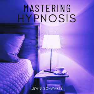 Mastering Hypnosis:::