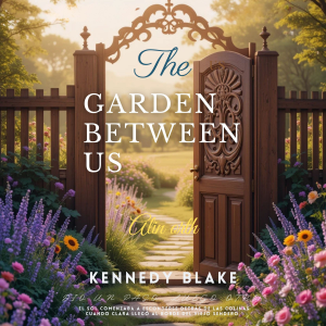 The Garden Between Us