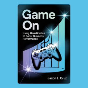 Game On: Using Gamification to Boost Business Performance