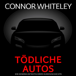 Tödliche Autos