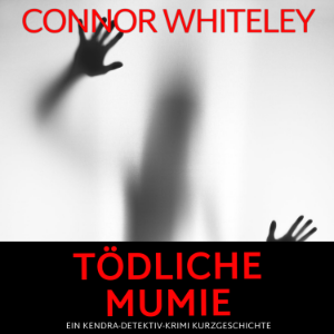 Tödliche Mumie