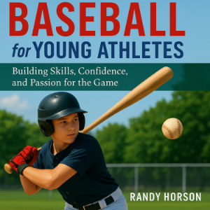 Baseball for Young Athletes