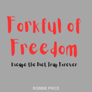Forkful of Freedom