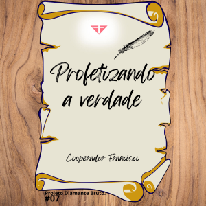 Profetizando a verdade
