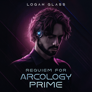 Requiem For Arcology Prime
