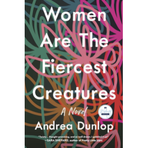 Women Are The Fiercest Creatures
