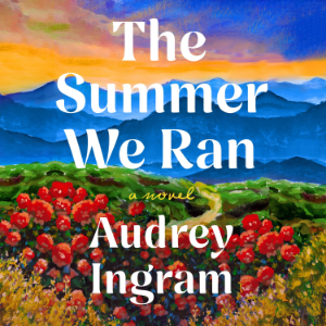 The Summer We Ran