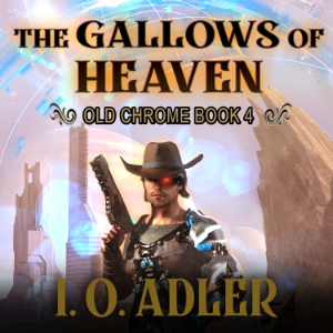 The Gallows of Heaven