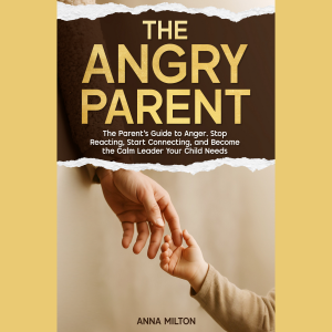 The Angry Parent