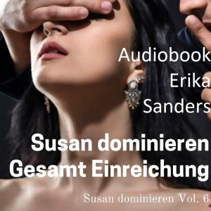 Susan Dominieren. Gesamt Einreichung