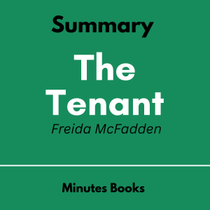 The Tenant by Freida McFadden - Book Summary
