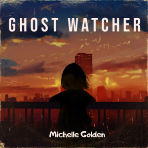 Ghost Watcher