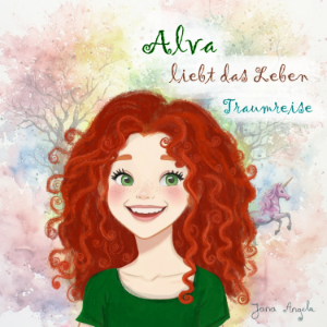 Alva liebt das Leben Traumreise