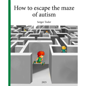 How to Escape the Maze of Autism and ASD
