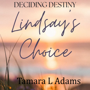 Deciding Destiny: Lindsay's Choice-logo