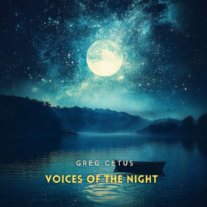 Voices of the Night